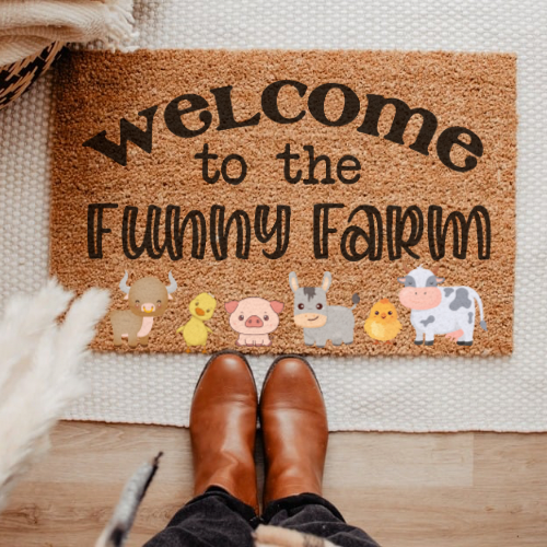 Welcome to the Funny Farm Door Mat
