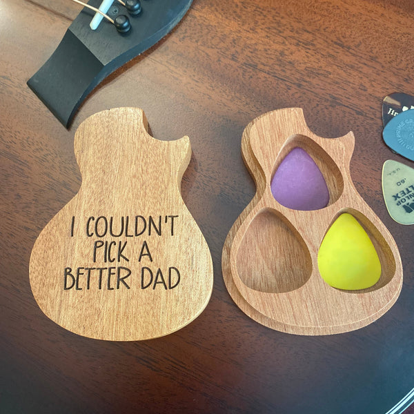 I Couldn't Pick A Better Dad Wooden Guitar Pick Holder