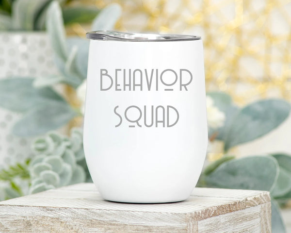 Behavior Squad 12oz Wine Tumbler