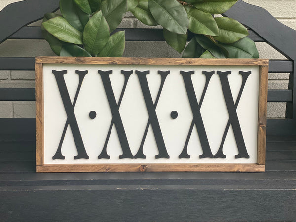Roman Numeral Wood Framed Sign