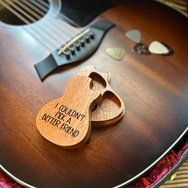 I Couldn't Pick A Better Friend Wooden Guitar Pick Holder