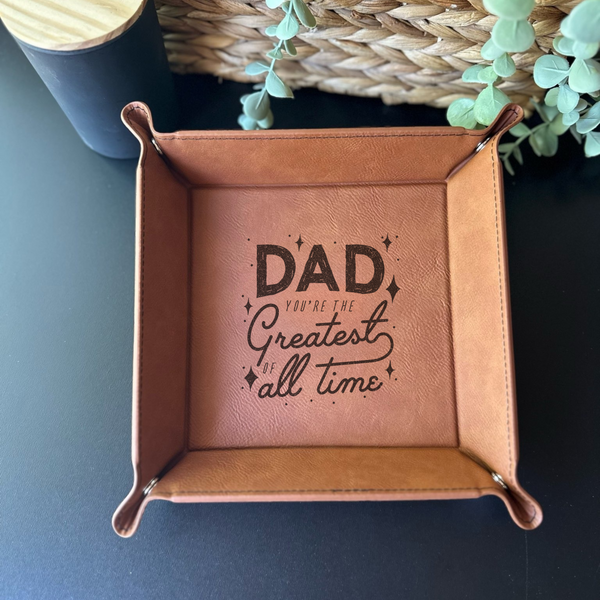 Dad You're The Greatest Catchall Tray