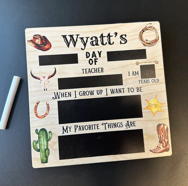 First & Last Day of School Sign Cowboy Theme