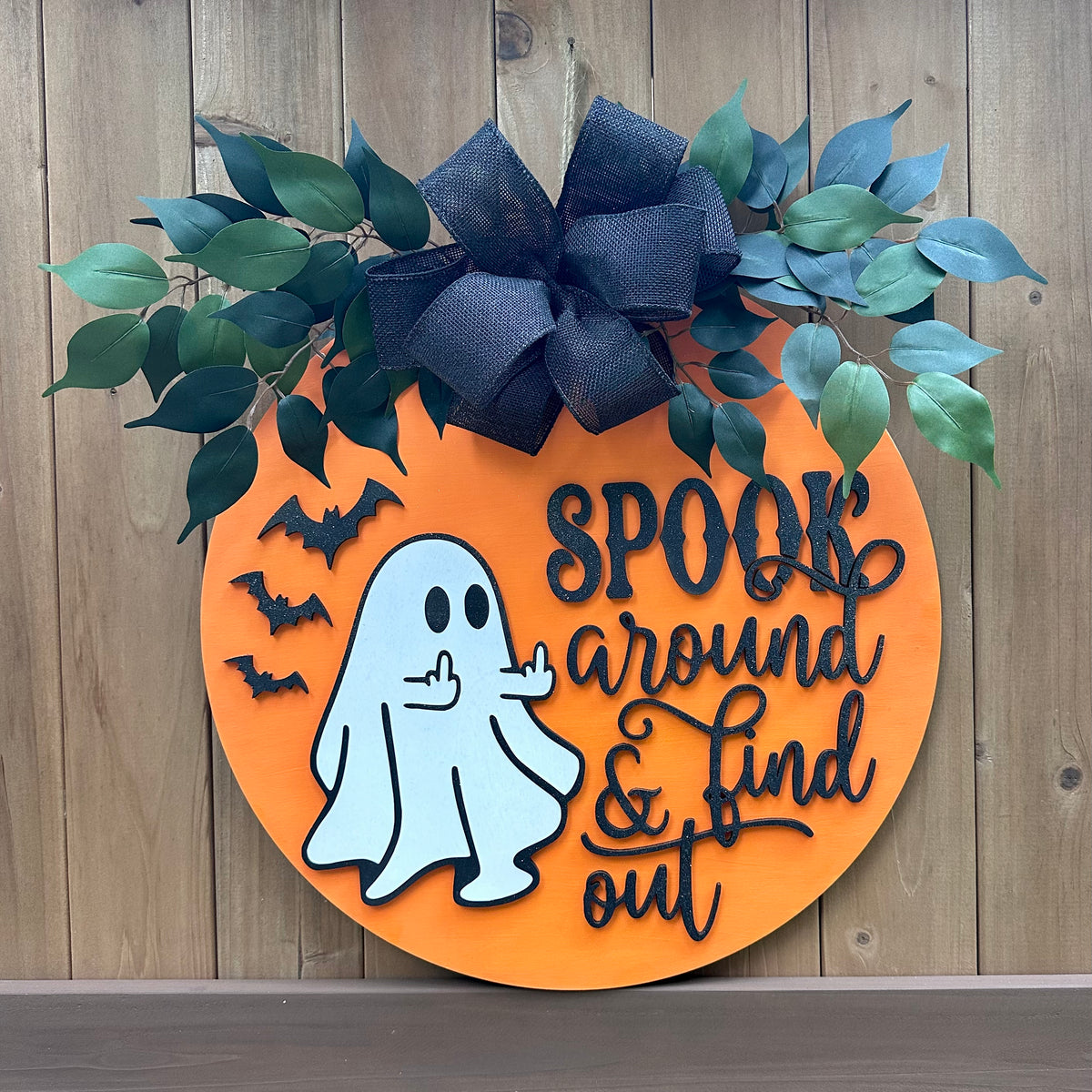 Spook Around And Find Out Halloween Door Sign – Teele and Company