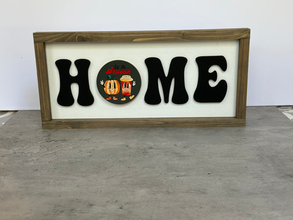 Interchangeable Home Sign