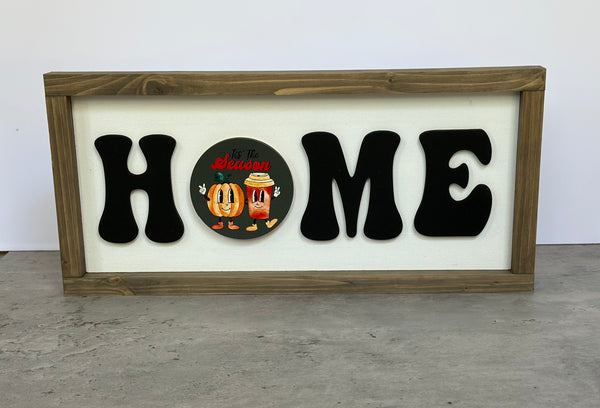 Interchangeable Home Sign